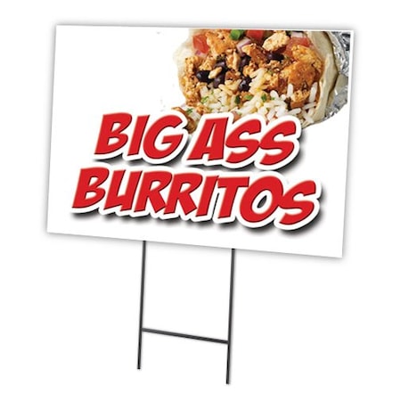 Signmission Big A Burritos Yard Sign & Stake outdoor plastic coroplast window, C-1824 Big A Burritos C-1824 Big A Burritos